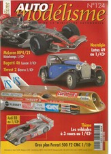 AUTO MODELISME N°124 AUDI R8/ BUGATTI TYPE 46 COACH SURPROFILE / LOTUS / 500 F2