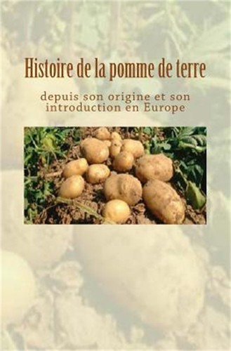 Histoire pomme de terre - la,