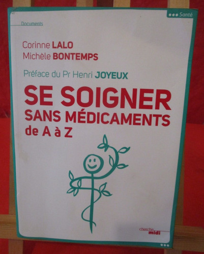 Soigner sans medicaments - medicaments, de