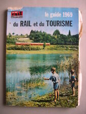 LA VIE DU RAIL GUIDE 1969 DU RAIL ET DU TOURISME 288 PAGES              1912