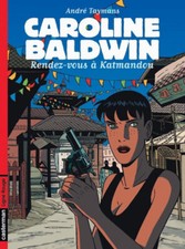 Caroline Baldwin, tomes 9 : Rendez-vous à Katmandou