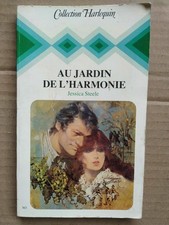 Jessica Steele - Au jardin de l'harmonie/ Collection Harlequin  1983
