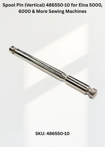 Spool pin fits elna 5000 - pin,