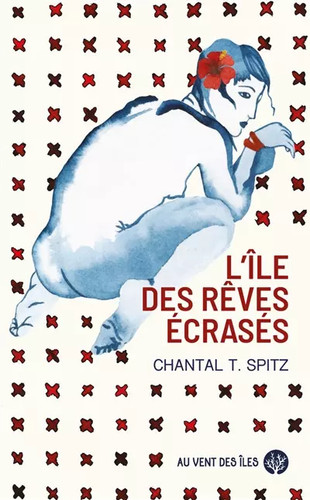 Ile des rêves - l', écrasés