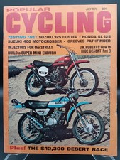 POPULAR CYCLING JUL 71  Suz Duster 125 & TM400 Hon SL125 Trick Yam Mini Enduro