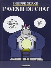 Le Chat. Lavenir du Chat  de Geluck, Philippe | Livre | état bon