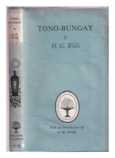 WELLS, H.G. Tono-Bungay 1966