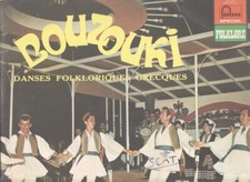 BOUZOUKI - DANSES FOLKLORIQUES