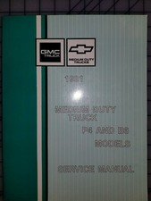1991 GMC Chevrolet Medium Duty Truck Service Manual B6 P4 Bus Motorhome 