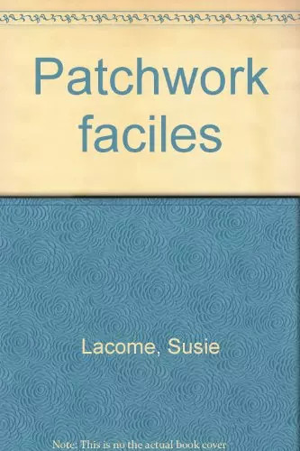 Patchwork facile pour - :,