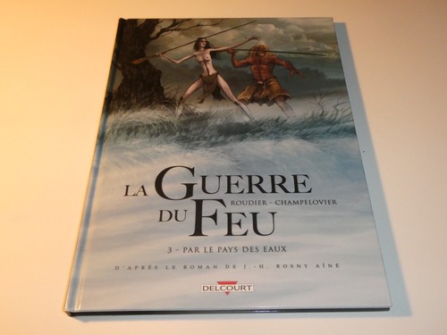 Guerre feu tome - du,