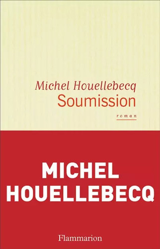 Soumission michel houellebecq - michel,