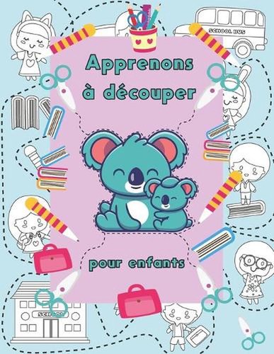 Apprenons dcouper pour - apprenons,