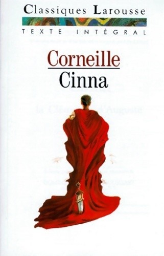 Cinna pierre corneille - cinna,