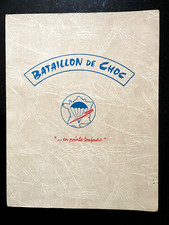 BATAILLON DE CHOC - 2ÈME GUERRE MONDIALE 1940-1945 - ARMÉE FRANÇAISE - 1958