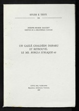 Un Gazza chaldéen disparu et