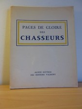 PAGES DE GLOIRE DES CHASSEURS
