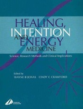 Guérison, Intention Et