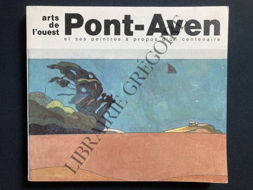 Pont aven ses peintres - ses, a