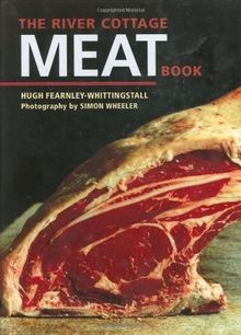 The river cottage meat - the,