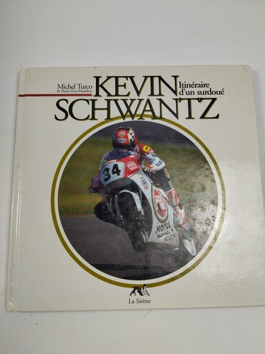 Kevin schwantz itinéraire - kevin, –