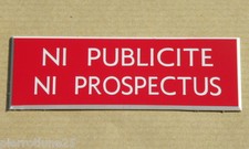 plaque gravée boite aux lettres "NI PUBLICITE NI PROSPECTUS" STOP PUB ft 25x75mm
