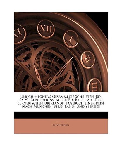 Ulrich hegner gesammelte - hegner's,