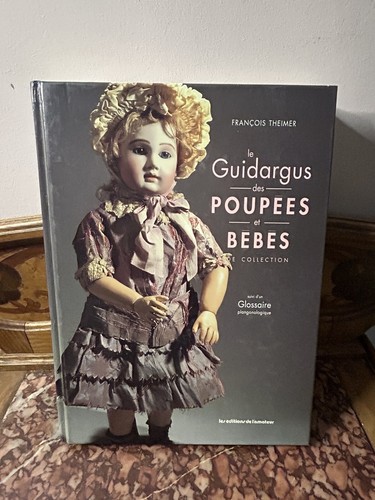 Guidargus des poupees et - le,