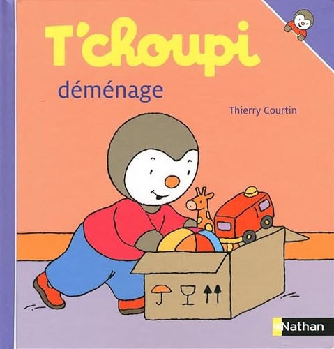 Choupi déménage - t'choupi,