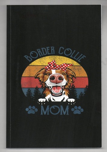 Border collie mom - collie,
