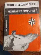 Traite de  Colombophilie Moderne et Simplifie Claude HINNENBERGER 1987.