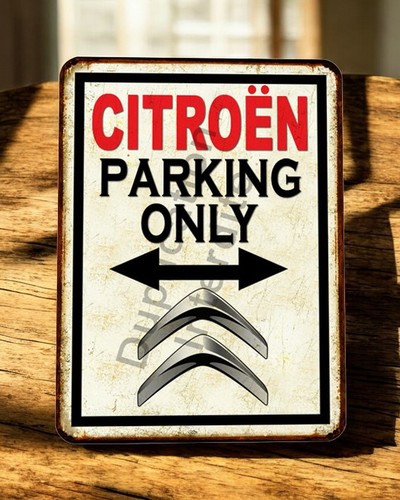 Plaque métal citroën parking - plaque,