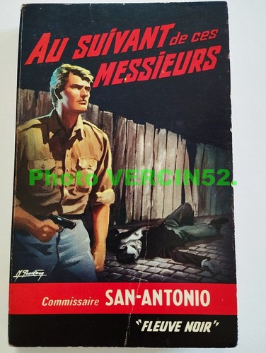 Suivant ces messieurs - ces,