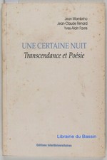 Une certaine nuit Transcendance et Poésie Mambrino Renard Yves-Alain Favre 1992