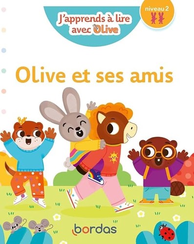 Apprends lire avec olive - j'apprends,