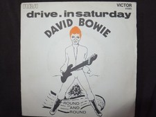 VINYL 45 TOURS DAVID BOWIE / DRIVE IN SATURDAY / 41085 /