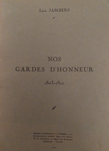 Nos gardes honneur 1803 - d'honneur,