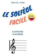 LE SOLFÈGE FACILE - La CLÉ