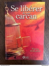 Warren Berland: Se libérer de