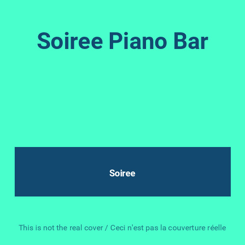 Soiree piano bar - bar,,