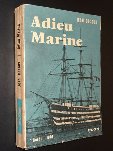 Adieu marine jean decoux - adieu,