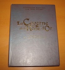LA CAVERNE DE LA ROSE D OR