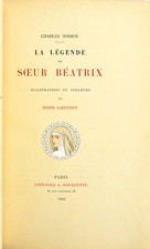 CARUCHET, Henri - NODIER, Charles  La Légende de sœur Béatrix 1903 JAPON