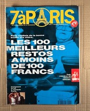 7 à Paris n° 574 NOVEMBRE 1992 RESTO SONIA DUBOIS  HERVE DI ROSA RAÏ CHEB KHALED