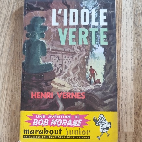 Henri vernes idole verte - henri, l’idole