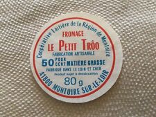 Le Petit Troo Coopérative Laitière Montoire Goat Cheese Label
