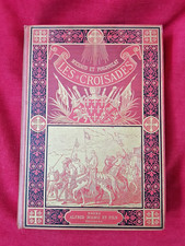 livre Ancien  "LES CROISADES "