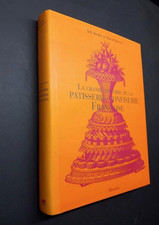 La grande histoire de la patisserie confiserie française