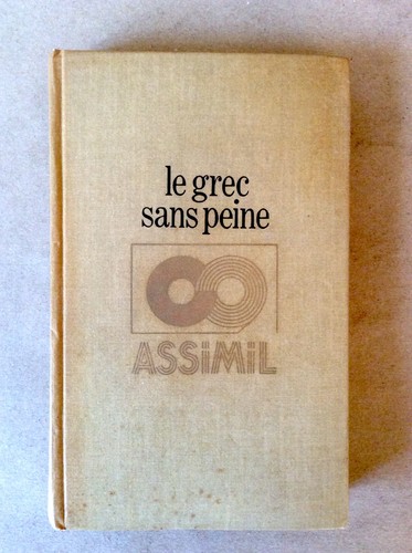 Assimil grec sans peine - *,