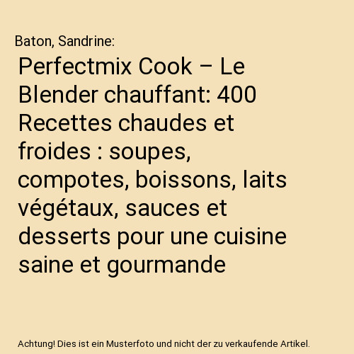 Perfectmix cook le blender - perfectmix,